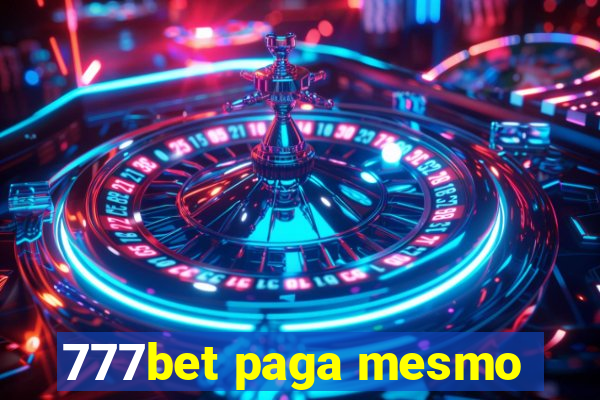 777bet paga mesmo